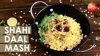 SHAHI DAAL MASH  Daal Mash Recipe [upl. by Akel713]