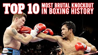 Top 10 most brutal knockout in boxing history [upl. by Sunny]