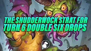 The Shudderwock Strat for Turn 6 Double Six Drops  Dogdog Hearthstone Battlegrounds [upl. by Padraig]