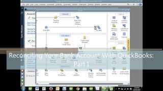 Reconciling your bank account with QuickBooks Part I of 3 [upl. by Aniretak]