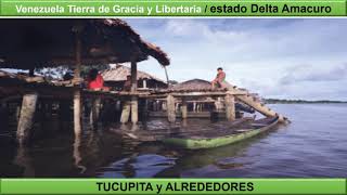 TUCUPITA Delta Amacuro Venezuela [upl. by Leugimsiul]