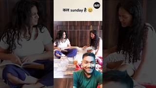 कल sunday है 😆🤣 takeabreak sheela [upl. by Trenna]