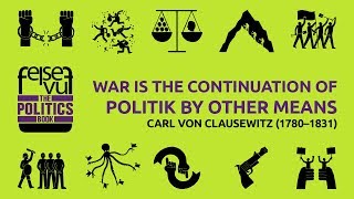 WAR IS THE CONTINUATION OF POLITIK BY OTHER MEANS [upl. by Deina]