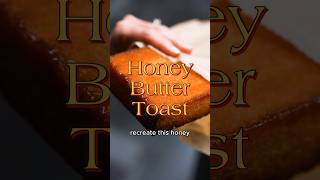 Viral Honey butter toast only 4 ingredients 🍯🍞 [upl. by Nesrac639]