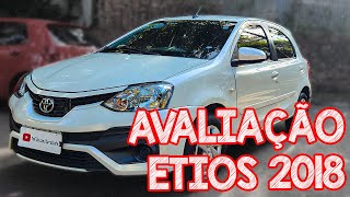 Avaliação Toyota Etios 2018  É FEIO MAS É UM DOS MELHORES USADOS [upl. by Yelekreb]