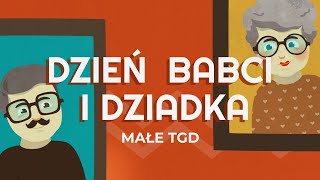 Małe TGD  Dzień Babci i Dziadka [upl. by Lewert]