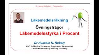 Läkemedelsräkning  Läkemedelsstyrka i Procent  Frågor och Lösningsförslag [upl. by Zoeller]