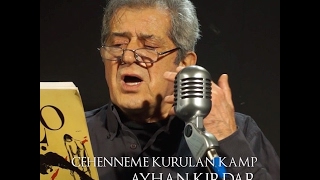 Ayhan Kırdar  Cehenneme Kurulan Kamp [upl. by Omlesna]