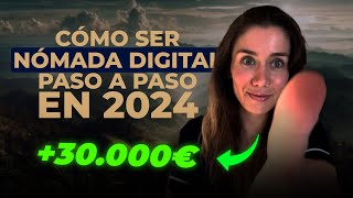 🌎💻Cómo ser Nómada Digital en 2024 Guía Paso a Paso [upl. by Uaerraj]