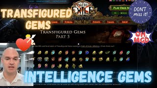 All Transfigured Gems Intelligence Preview and details Part1 Path of Exile Affliction [upl. by Mairim]