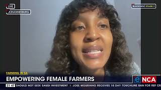 Farming in SA  Empowering female farmers [upl. by Kiyoshi]