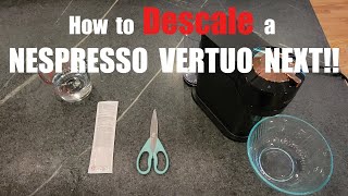 How to descale a Nespresso Vertuo Next machine [upl. by Hillari]