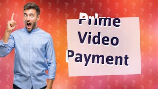 How do I pay my Prime Video account in South Africa [upl. by Kylynn]