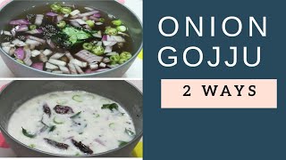 Onion Gojju 2 Ways  No Cook Recipe  Mangalore Recipe [upl. by Tizes]