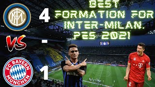 PES 2021 Best Formation And Tactic For InterMilan Perfect Attack And Defense Against Any Team [upl. by Irok1]