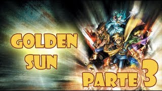 Golden Sun parte 3 Estrelas elementais e MAIS conversa [upl. by Jasun]