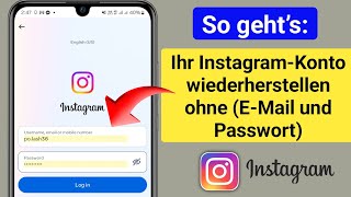 So stellen Sie ein InstagramKonto ohne EMailPasswort wieder her [upl. by Fidelio]