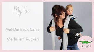 MyTai am Rücken  MyTai Back Carry  Buzzidil Mei Tai  Meh Dai Baby Carrier [upl. by Adnaloy]