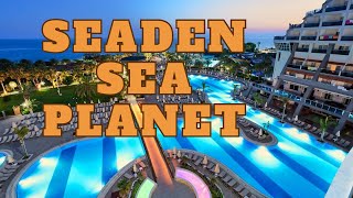 SEADEN SEA PLANET RESORT amp SPA KIZILOT  MANAVGAT ANTALYA VLOG TOUR [upl. by Aubrette]