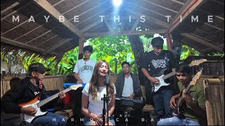 Maybe This Time Sarah Geronimo cover by Harmonica Band ft Monica Bianca [upl. by Eirrej]