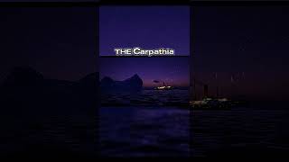 RMS Carpathia Edit  The Hero⚓🚢 [upl. by Granthem]