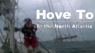 Hove To  DrakeParagon Sailing Season 4 Episode 24 [upl. by Ahsinar655]