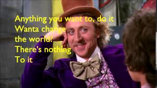 Willy Wonka  Pure Imagination Lyrics [upl. by Ayhtin]