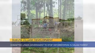 Sukuta Village Development Committee Urges Government to Stop Deforestation in Salagi Forest [upl. by Adekam]