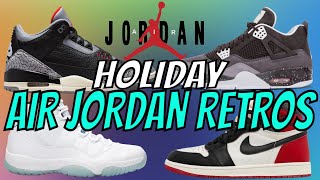 Air Jordan Holiday 2024 Release Updates [upl. by Einttirb626]