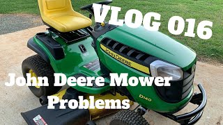 VLOG 16  John Deere Mower Problems  Tractor Mower D140 [upl. by Ecienaj]