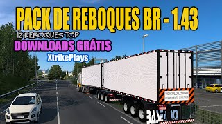 PACK DE REBOQUES BRASILEIRO143 Ets2 mod  XTRIKE [upl. by Strawn]