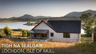 Tigh na Sealgair Lochdon Isle of Mull [upl. by Araldo]