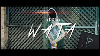 MC ST∆N  WATA  OFFICIAL MUSIC VIDEO  2K18 [upl. by Jeroma321]