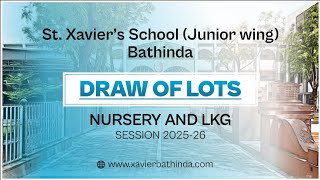 St Xaviers School Bathinda  Nursery and LKG Admission 202526 [upl. by Nevile]