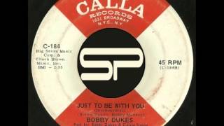 MODERN SOUL 45t  BOBBY DUKES  Just To Be With You Instrumental [upl. by Ellered]