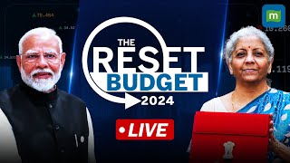 Union Budget 2024 Live  Modi 30 Government First Budget  The Reset Budget 2024 [upl. by Niveek552]