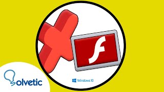 🔴 DESINSTALAR ADOBE FLASH PLAYER Windows 10  COMPLETAMENTE ✔️ [upl. by Nojel]