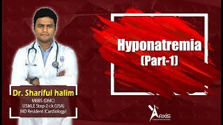 Hyponatremia Part 1  বাংলা [upl. by Toiboid]