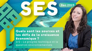 La croissance progrès technique et question environnementale 22  SES  Bac 2025 [upl. by Atiseret406]