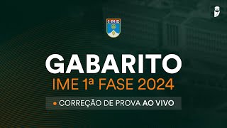 Gabarito IME 1ª Fase 2024 correção de prova ao vivo [upl. by Khalil]