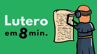 A história de Martinho Lutero em 8 min [upl. by Idell]