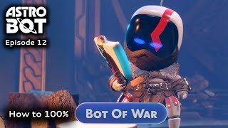 Astro Bot Guide to quotBot of Warquot [upl. by Dacy]