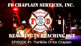 Reaching in Reaching Out Episode 1 The Role of the Chaplain [upl. by Irehc172]