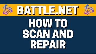 How To Scan And Repair In Battlenet [upl. by Jennine]