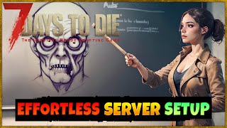 Easy 7 Days to Die Server Setup  Hosted By Gportal [upl. by Ayian]