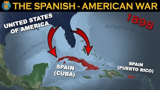 The SpanishAmerican War  Explained in 11 minutes [upl. by Odelet]