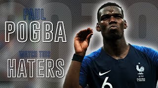 Paul Pogba  The Most Hated  Crazy Skills amp Goals  201819 HD [upl. by Arteid]