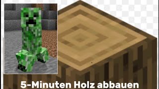 5Minuten Holz abbauen [upl. by Vharat]