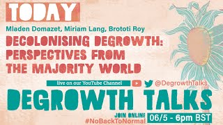 Decolonising Degrowth voices from the majority world [upl. by Gosnell]