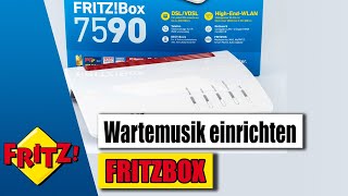 FritzBox 7590  Wartemusik einrichten  Eigene Wartemusik ✅ Tutorial 2024 [upl. by Minerva]